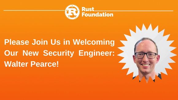 Heading reads "Please Join Us in Welcoming Our New Security Engineer:  Walter Pearce!". A headshot of Walter Pearce Appears to the right of the heading text inside of a circular, zig-zag frame.